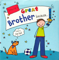 Youre Great Brother Because