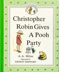 Christopher Robin gives a Pooh Party