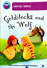 Goldilocks and the Wolf