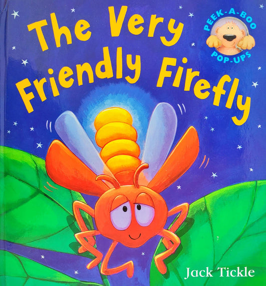 The Very Friendly Firefly (Popup Book)