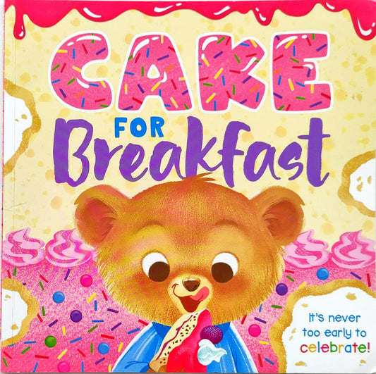 Cake for Breakfast