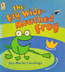 The Big Wide Mouthed Frog