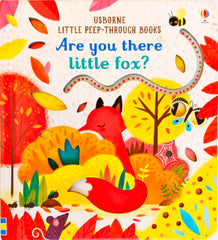 Usborne Are you There Little Fox? (Peep Through Book)
