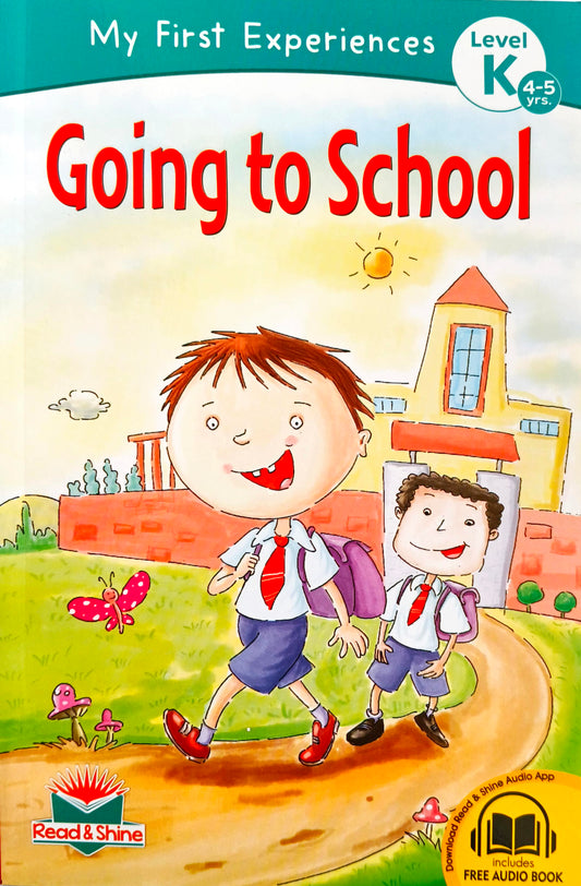 My First Experiences Going to School