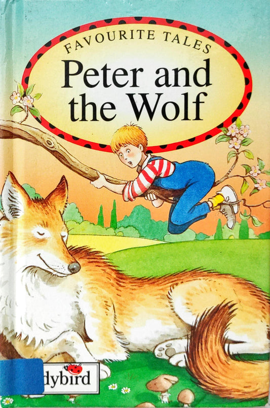 Peter and the Wolf (Favourite Tale)
