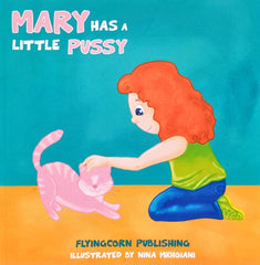 Mary has a Little Pussy