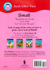 Small (Just Like You)