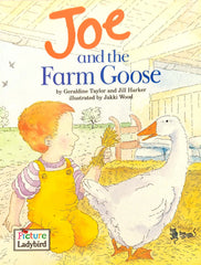 Joe and the Farm Goose (Picture Ladybird)