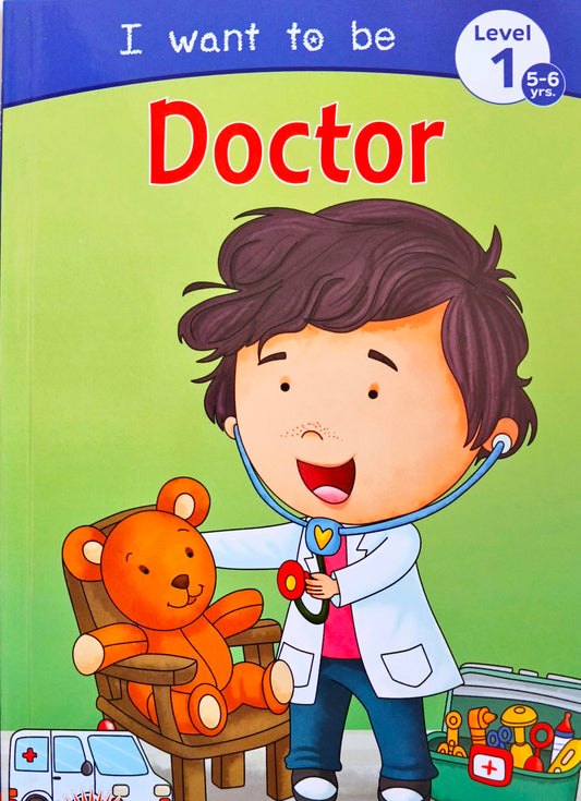 I Want to be Doctor