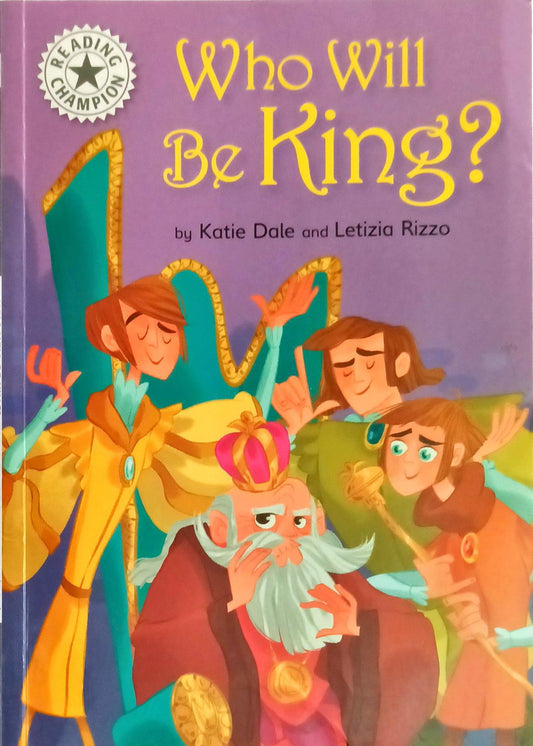 Who Will Be King? (Reading Champion)