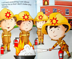 I Want to be Firefighter