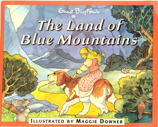 The Land of Blue Mountains