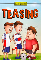 Teasing (Life Issues)