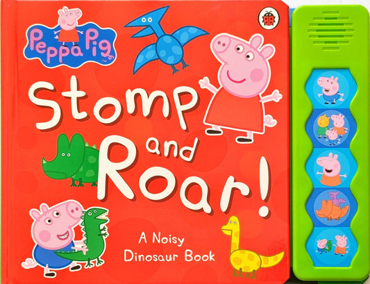 Peppa Pig Stomp and Roar! (Sound Book)