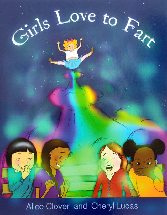 Girls Love to Fart