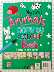 My First Animals Copy to Colour Book (Kids Fun!)