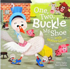 One Two Buckle My Shoe with Mother Goose