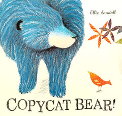 Copycat Bear!
