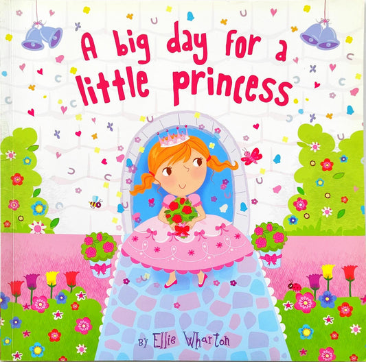 A Big day for a Little Princess