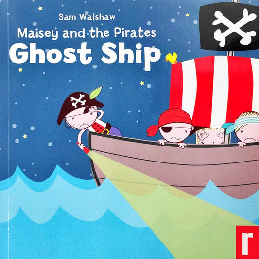 Maisey and the Pirates Ghost Ship