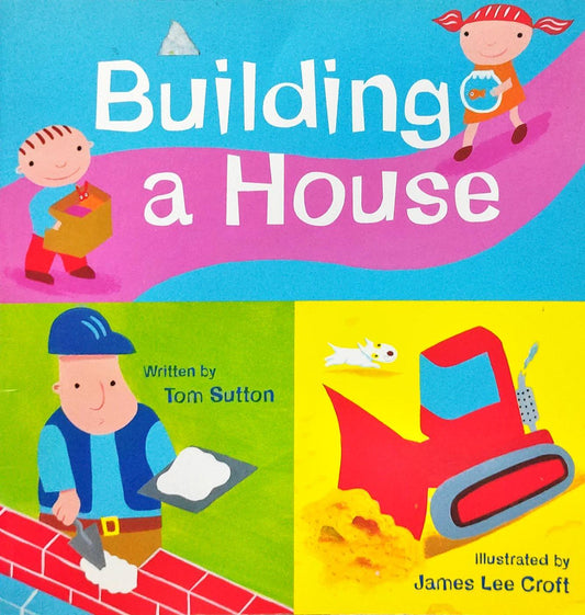 Building a House