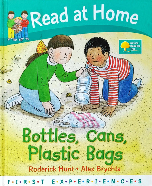 Bottles Cans Plastic Bags (Read At Home)