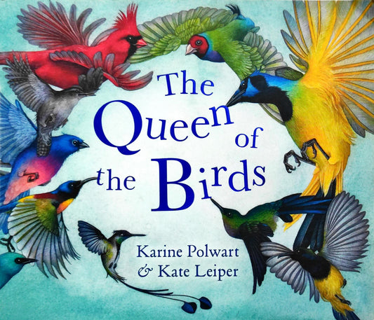 The Queen of the Birds