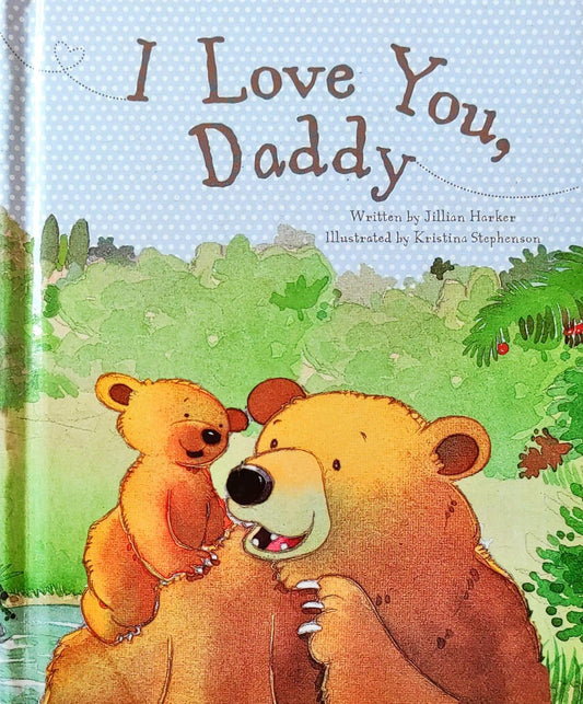 I Love You Daddy