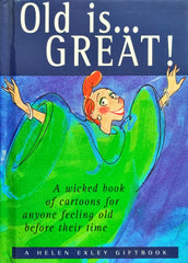 Old is Great!