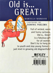 Old is Great!
