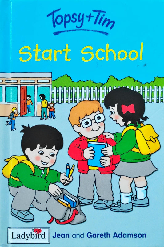 Topsy and Tim Start School