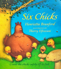 Six Chicks