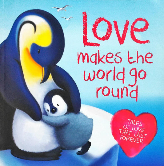 Love Makes the World go Round