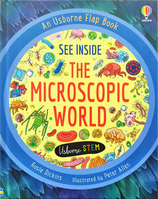 Usborne See Inside The Microscopic World (Lift the Flap)
