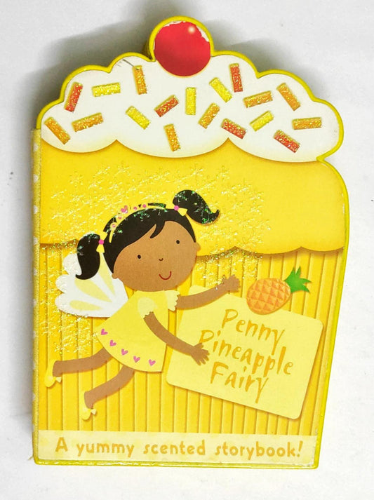 Penny Pineapple Fairy (Cut Book)