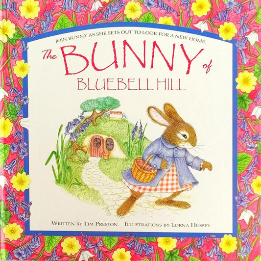 The Bunny of Bluebell Hill (Embossed Book)