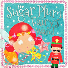 The Sugar Plum Fairy's Wand