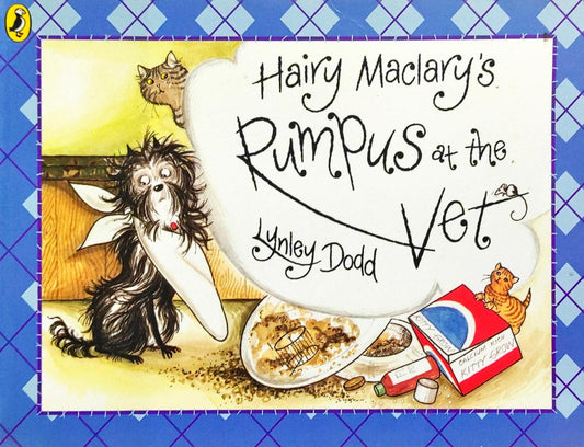 Hairy Maclary's Rumpus at the Vet