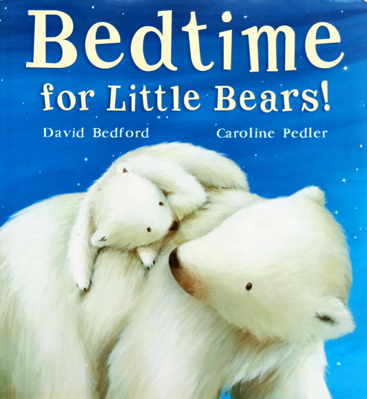 Bedtime For Little Bears!