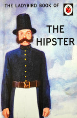 The Hipster