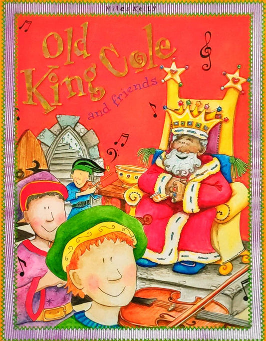 Old King Cole and Friends