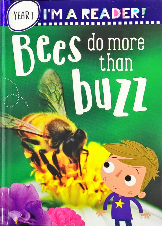 Bees do more than Buzz (I'm a Reader!)