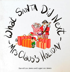 What Santa did Next Mr Clauss Holiday