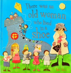 There was an Old Women who Lived in a Shoe