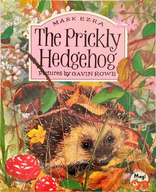The Prickly Hedgehog