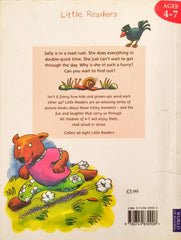 Little Readers Slow Down Sally (Age 4-7)