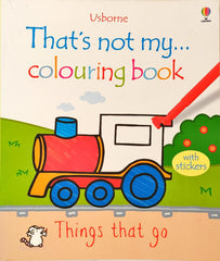 Usborne That’s Not My Things that Go (Colouring Book)