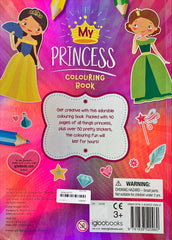 My Princess (Colouring Book/With Over 50 Stickers))
