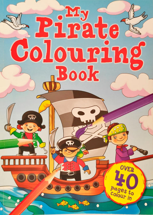 My Pirate (Colouring Book)