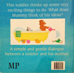 Can I Play in the Mud?